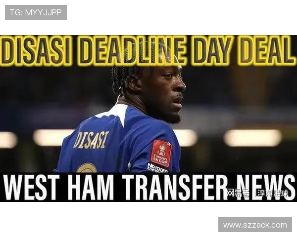 保级成功后 西汉姆联考虑买断迪萨西